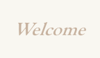 Welcome